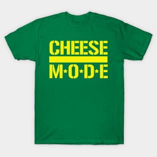 Cheese Mode T-Shirt